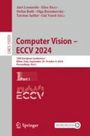 Computer Vision – ECCV 2024: 18th European Conference, Milan, Italy ...