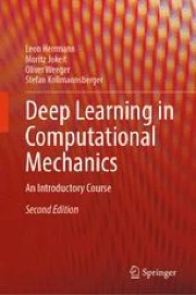 Deep Learning in Computational Mechanics: An Introductory Course ...