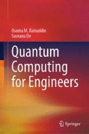 Quantum Computing for Engineers | Springer Nature Link