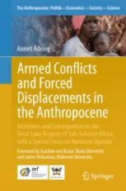 Northern Springer Armed Conflicts and Forced Displacements in the Anthropocene ...