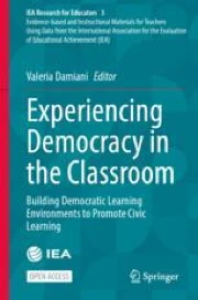 Experiencing Democracy in the Classroom: Building Democratic Learning ...