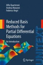Reduced Basis Methods for Partial Differential Equations: An ...