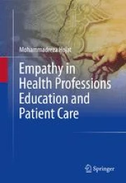 Empathy in Health Professions Education and Patient Care | Springer ...