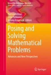 Posing and Solving Mathematical Problems: Advances and New Perspectives ...