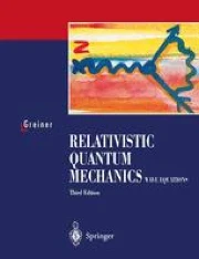 Relativistic Quantum Mechanics. Wave Equations | Springer Nature Link