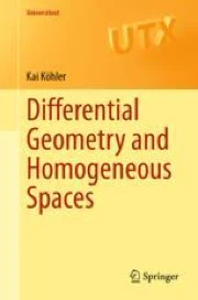 Differential Geometry and Homogeneous Spaces | Springer Nature Link