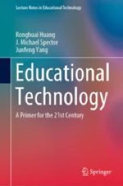 Educational Technology: A Primer for the 21st Century | Springer Nature ...