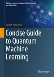 Concise Guide to Quantum Machine Learning | Springer Nature Link