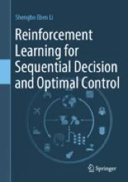 Reinforcement Learning for Sequential Decision and Optimal Control ...