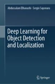 Deep Learning for Object Detection and Localization | Springer Nature Link