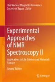 Experimental Approaches of NMR Spectroscopy II: Application to Life ...