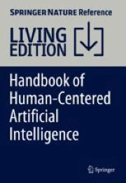 Handbook of Human-Centered Artificial Intelligence | Springer Nature Link