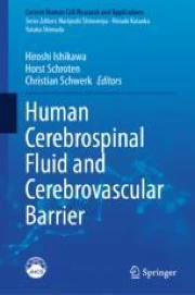 Human Cerebrospinal Fluid and Cerebrovascular Barrier | Springer Nature ...