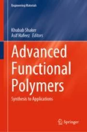 Advanced Functional Polymers: Synthesis to Applications | Springer ...