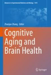 Cognitive Aging and Brain Health | Springer Nature Link