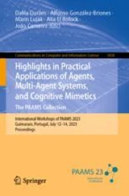 Highlights in Practical Applications of Agents, Multi-Agent Systems, and Cognitive Mimetics. The PAAMS Collection
