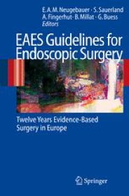 EAES Guidelines for Endoscopic Surgery | SpringerLink