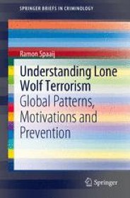 Understanding Lone Wolf Terrorism | SpringerLink