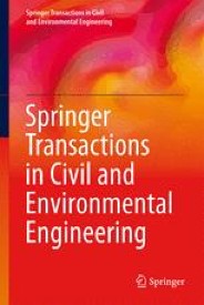 Springer Transactions in Civil and Environmental Engineering | Book ...