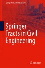 Springer Tracts in Civil Engineering | Book series home