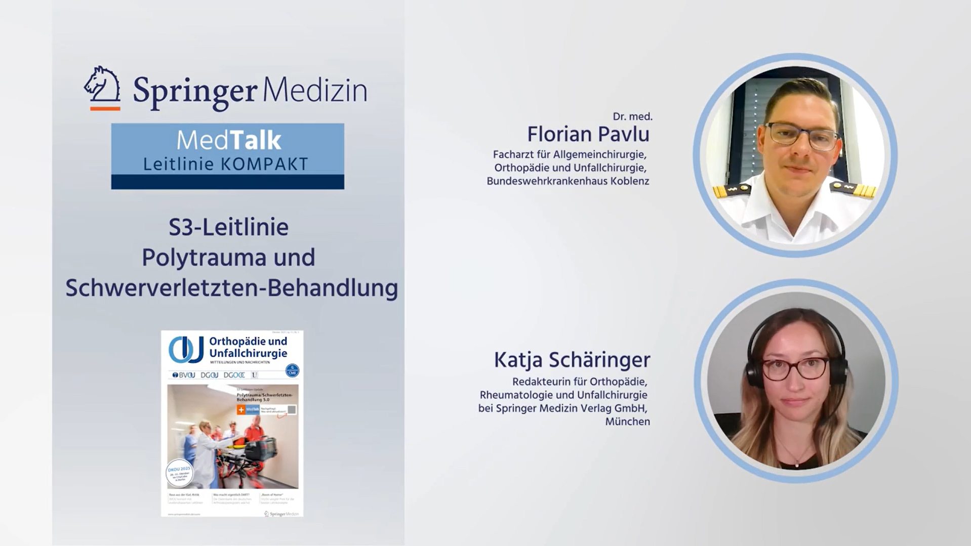 MedTalk S3-Leitlinie Polytrauma / Schwerverletzten-Behandlung