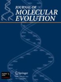                                   Journal of Molecular Evolution                              volume  89, pages  415–426 (2021 )Cite this article 