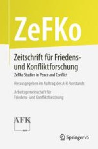 Studying micro dynamics in civil wars: introduction | Zeitschrift für  Friedens- und Konfliktforschung