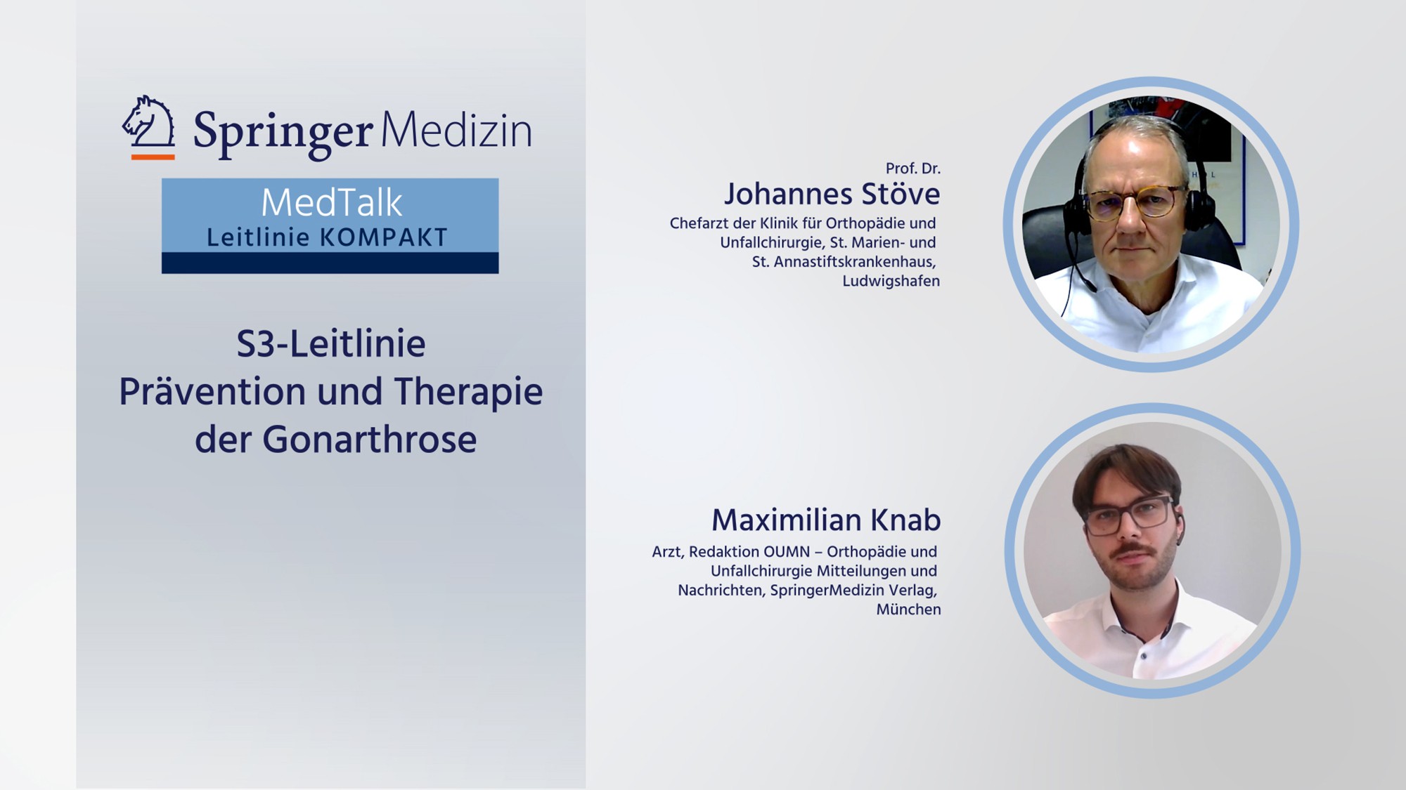 MedTalk Leitlinie Prävention und Therapie der Gonarthrose