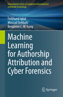 Cover: Machine Learning for Authorship Attribution and Cyber Forensics