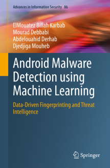 Cover: Android Malware Fingerprinting and Detection Using Machine Learning