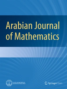 Arabian Journal of Mathematics