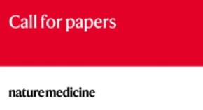 Call for papers in Nature Medicine