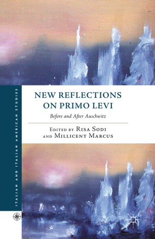 New Reflections On Primo Levi Springerlink