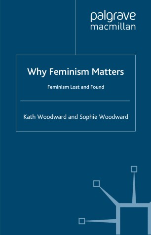 Why Feminism Matters | SpringerLink