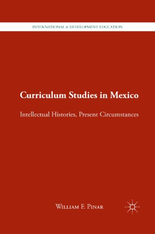 Curriculum Studies In Mexico Springerlink
