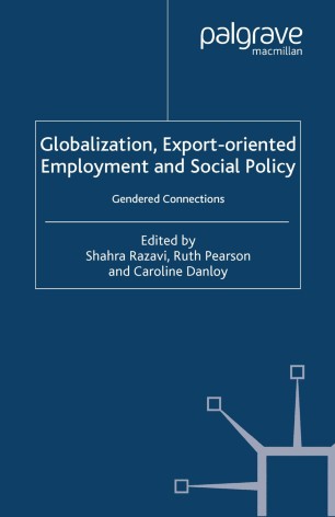 Globalization Export Oriented Employment And Social