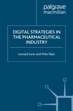 Digital Strategies In The Pharmaceutical Industry
