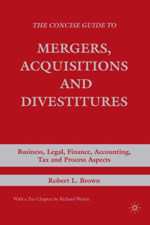 The Concise Guide To Mergers Acquisitions And