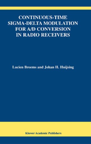 Continuous-Time Sigma-Delta Modulation for A/D Conversion in Radio  Receivers | SpringerLink