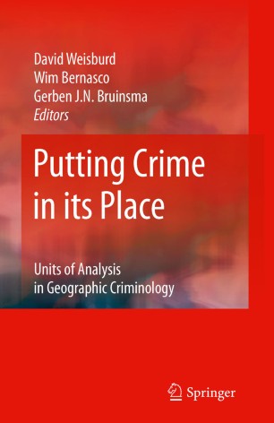 Putting Crime In Its Place Springerlink