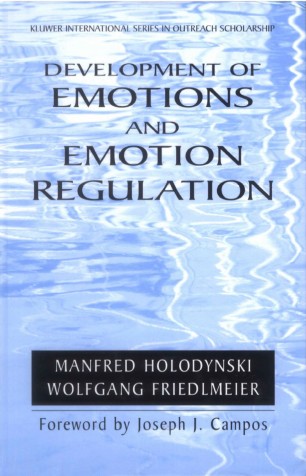 Development Of Emotions And Their Regulation Springerlink