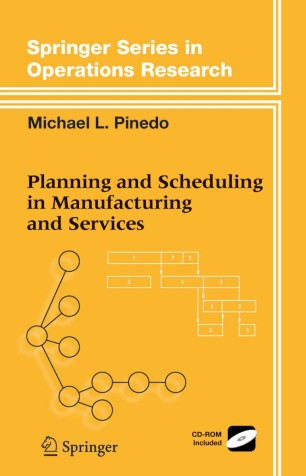 Planning And Scheduling In Manufacturing And Services