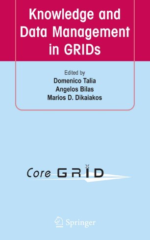 Knowledge and Data Management in GRIDs | SpringerLink