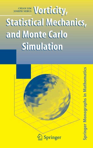 Vorticity Statistical Mechanics And Monte Carlo