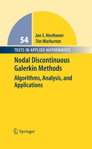 Nodal Discontinuous Galerkin Methods Springerlink