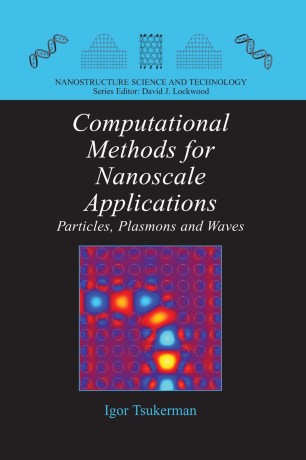 Computational Methods For Nanoscale Applications