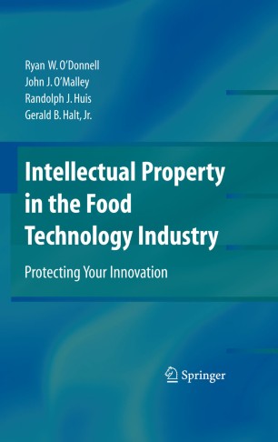 Intellectual Property In The Food Technology Industry
