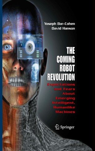 The Coming Robot Revolution Springerlink