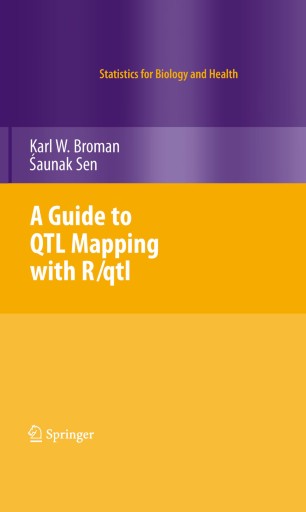A Guide To Qtl Mapping With R Qtl Springerlink