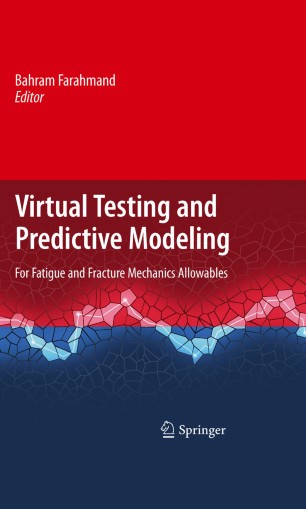 Virtual Testing And Predictive Modeling Springerlink